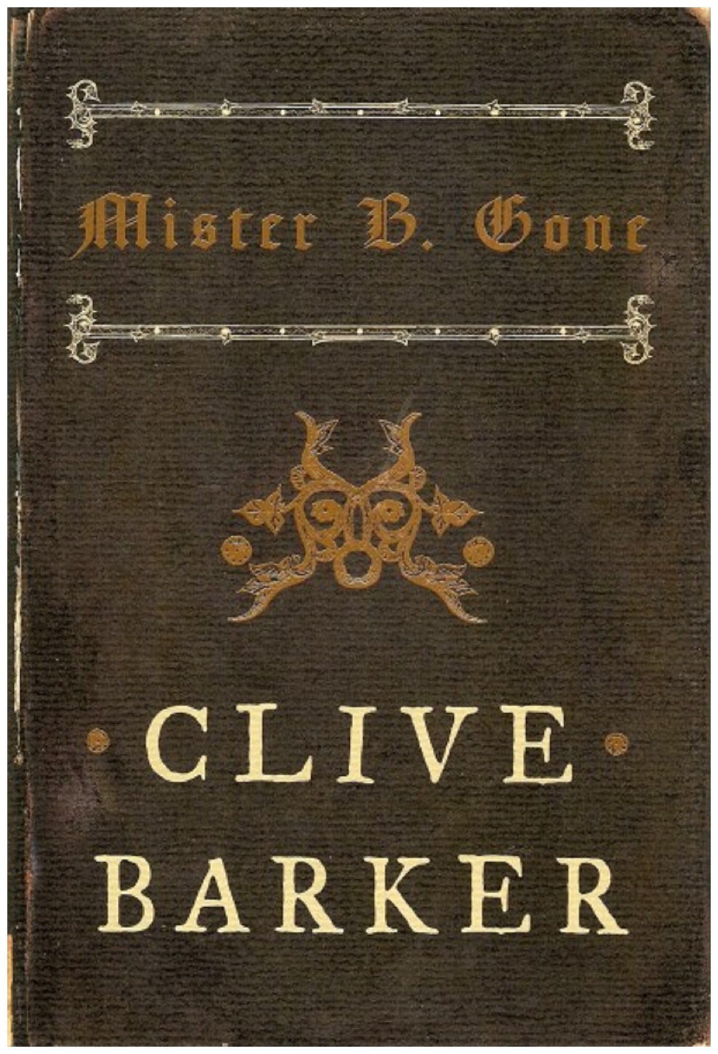 洋書 Mister B. Gone by Clive Barker Mister B. Gone: Clive Barker: Books - Amazon.ca